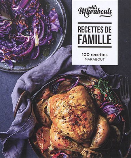 Recettes de famille : 100 recettes - COLLECTIF