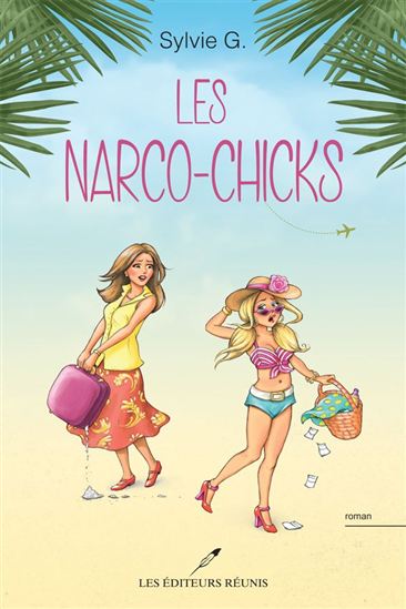 Les Narco-chicks - SYLVIE G