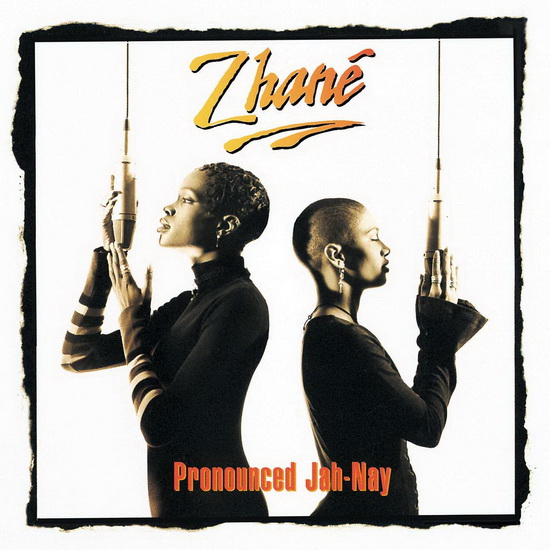 Pronounced Jah-Ney (2Vinyl) - ZHANÉ
