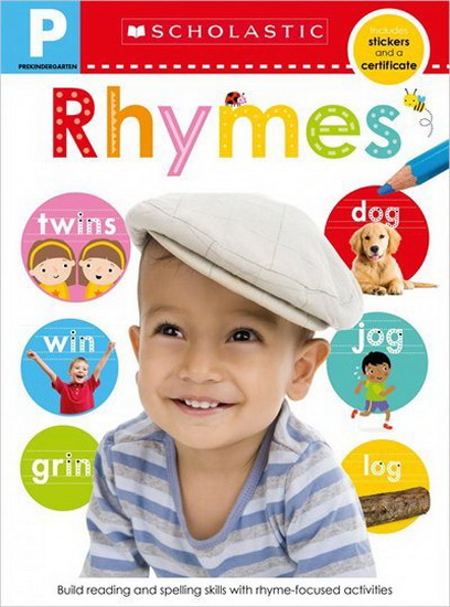 Scholastic Early Learners: Pre-K Skills Workbook: Rhymes - COLLECTIF