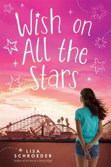 Wish on all the Stars - LISA SCHROEDER