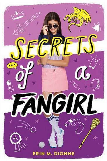 Secrets of a Fangirl - ERIN DIONNE