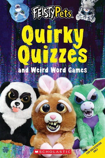 Feisty Pets: Quirky Quizzes and Funny Fill-Ins - COLLECTIF