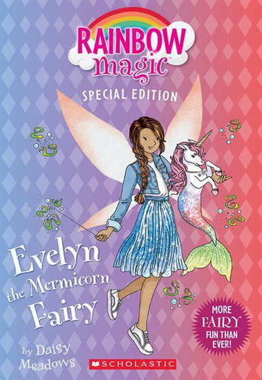 Evelyn the Mermicorn Fairy (Rainbow Magic Special Edition) - DAISY MEADOWS