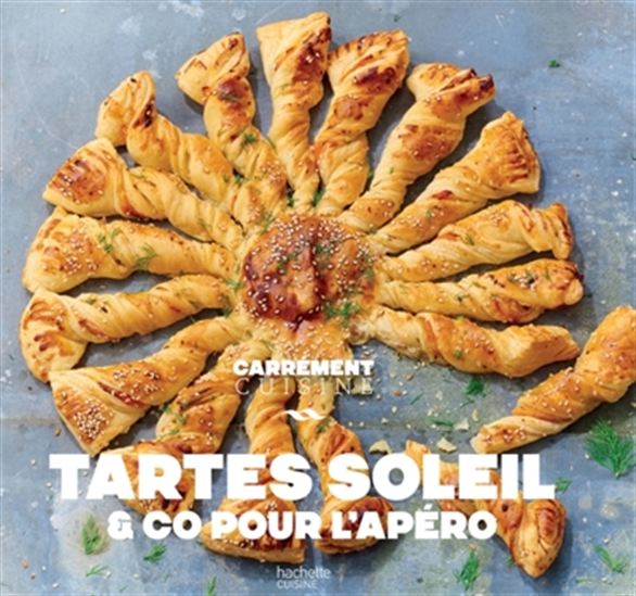 Tartes soleil & Co pour l&#39;apéro - COLLECTIF