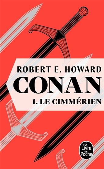Le Cimmérien #01 - ROBERT ERVIN HOWARD