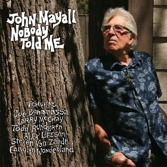 Nobody Told Me - JOHN MAYALL