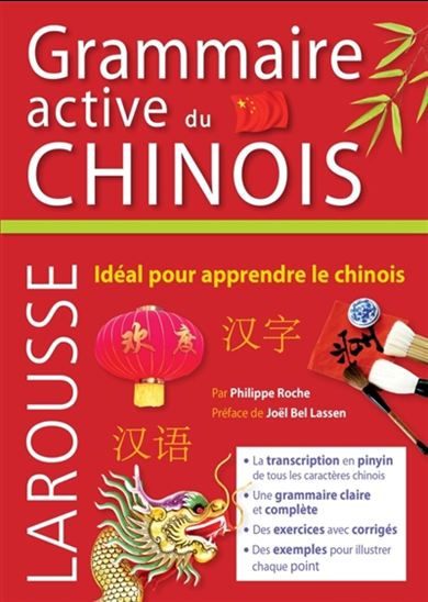 Grammaire active du chinois N. éd. - PHILIPPE ROCHE