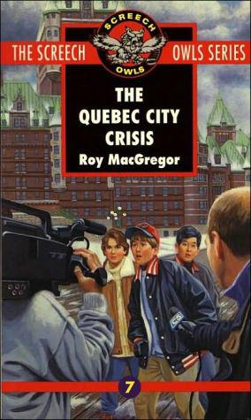 The Quebec city crisis - ROY MACGREGOR