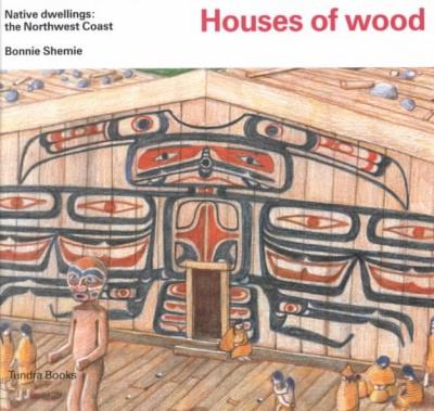 Houses of wood - BONNIE SHEMIE