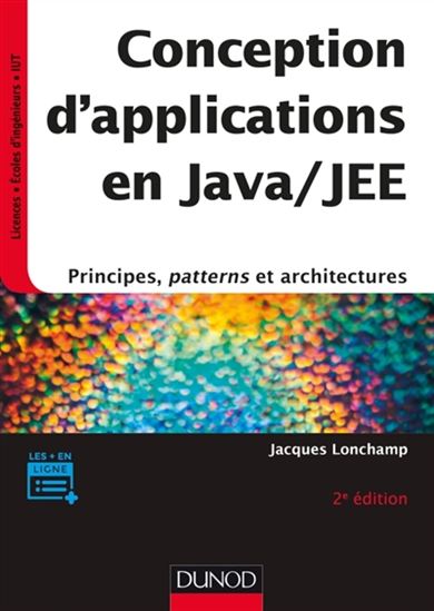 Conception d&#39;applications en Java-JEE : principes, patterns et architectures 2e éd. - JACQUES LONCHAMP