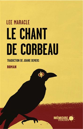 Le Chant de Corbeau - LEE MARACLE