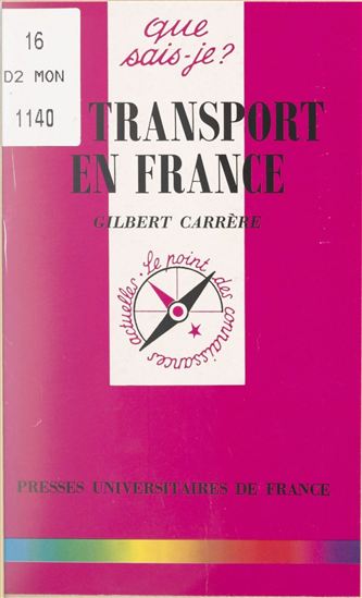 Le transport en France - GILBERT CARRÈRE