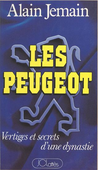 Les Peugeot - ALAIN JEMAIN