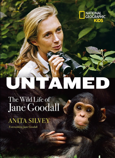 Untamed : The Wild Life of Jane Goodall - COLLECTIF