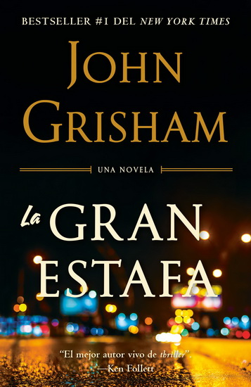 La gran estafa - JOHN GRISHAM