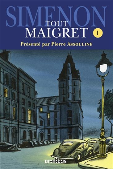 GEORGES SIMENON - Tout Maigret T.01 N. éd. - Detective GEORGES SIMENON - Tout Maigret T.01 N. éd. - Detective
