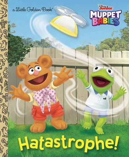 Hatastrophe (Disney Muppet Babies) - COLLECTIF