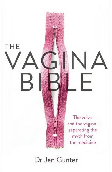 The Vagina Bible - JEN GUNTER