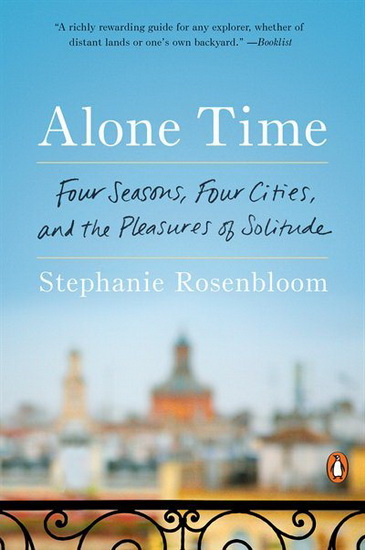 Alone Time - STEPHANIE ROSENBLOOM
