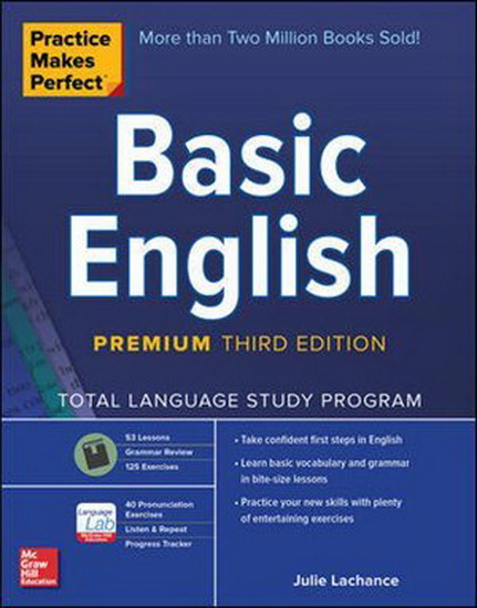 Practice Makes Perfect Basic English, Premium 3rd ed. - JULIE LACHANCE