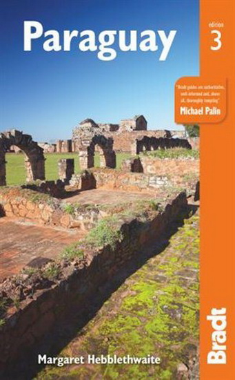 Paraguay, Third edition - MARGARET HEBBLETHWAITE
