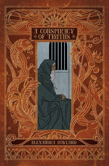 CONSPIRACY OF TRUTHS - ALEXANDRA ROWLAND