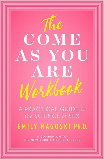 COME AS YOU ARE WORKBOOK - EMILY NAGOSKI