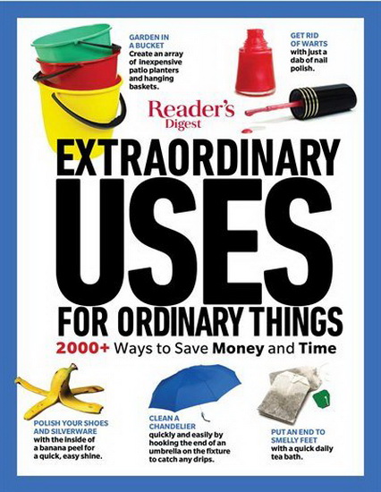 EXTRAORDINARY USES FOR ORDINARY THINGS NEW EDITION - COLLECTIF