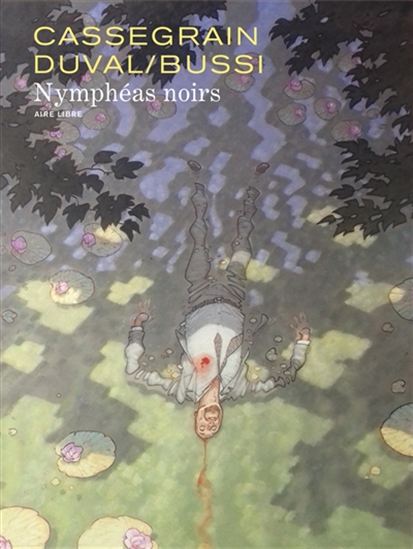 Nymphéas noirs - MICHEL BUSSI - CASSEGRAIN