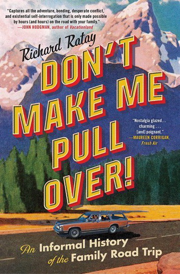 DON&#39;T MAKE ME PULL OVER! - RICHARD RATAY
