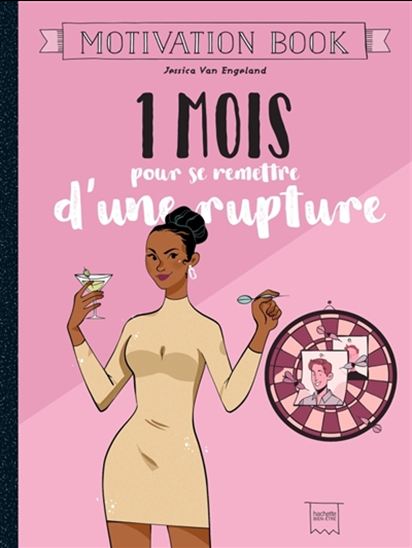 1 mois pour se remettre d&#39;une rupture - JESSICA VAN ENGELAND