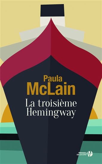La Troisième Hemingway - PAULA MCLAIN