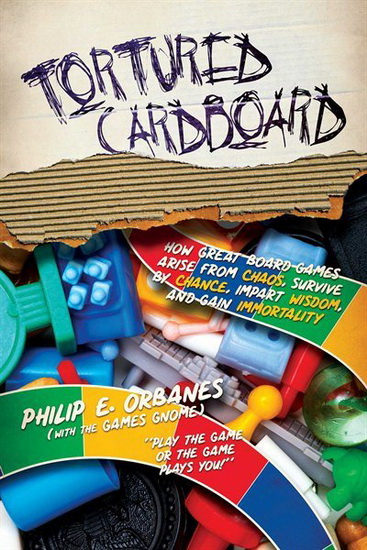 TORTURED CARDBOARD - PHILIP E ORBANES