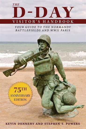 D-DAY VISITOR'S HANDBOOK - KEVIN DENNEHY