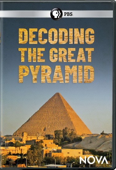 NOVA: Decoding the Great Pyramid - 