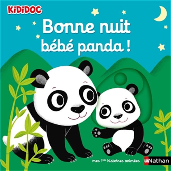Bonne nuit bébé panda ! - NATHALIE CHOUX