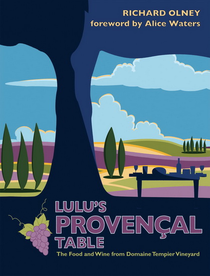 LULU&#39;S PROVENCAL TABLE - RICHARD OLNEY