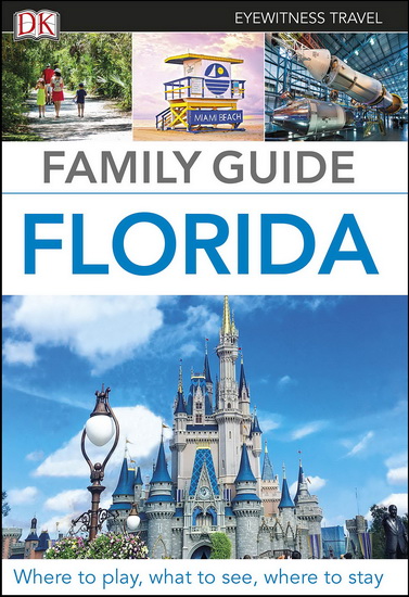 Family Guide Florida - COLLECTIF