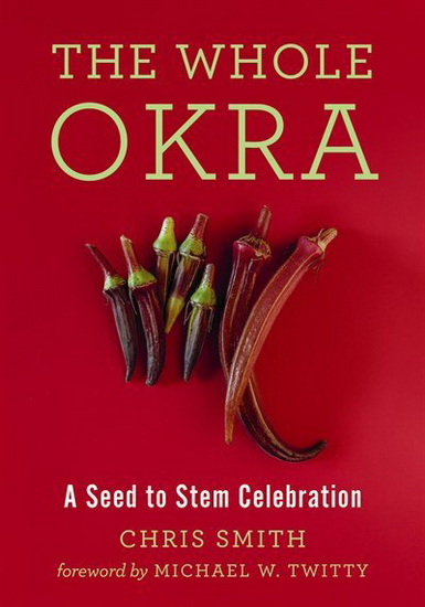 The Whole Okra - CHRIS SMITH