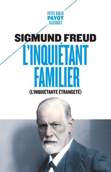 L'Inquiétant familier (l'inquiétante étrangeté) /Le marchand de sable N. éd. - SIGMUND FREUD - E T A HOFFMANN