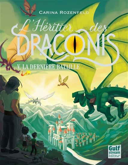 La Dernière bataille #05 - CARINA ROZENFELD
