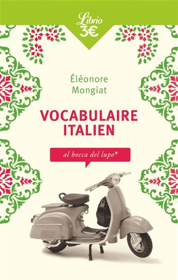 Vocabulaire italien N. éd. - ÉLÉONORE MONGIAT