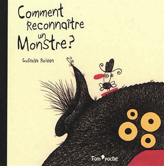 Comment reconnaître un monstre - GUSTAVO ROLDÁN