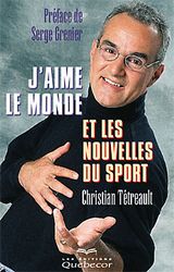 J&#39;aime le monde et nouvelles du sport - C TETREAULT
