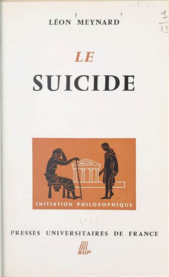 Le suicide - LÉON MEYNARD