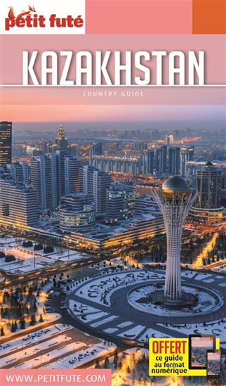 Kazakhstan - DOMINIQUE AUZIAS - JEAN-PAUL LABOURDETTE