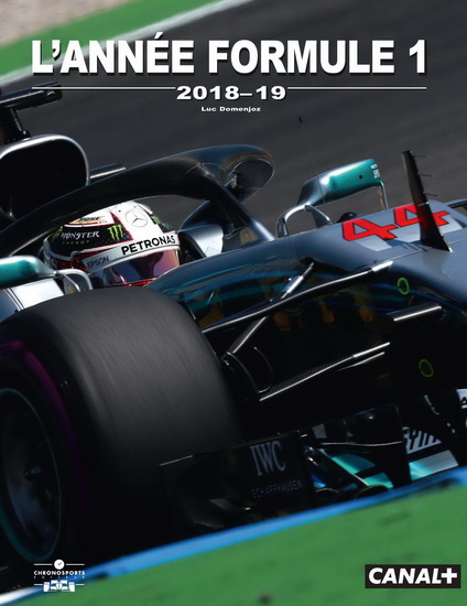 L&#39;Année Formule 1 2018-2019 - LUC DOMENJOZ
