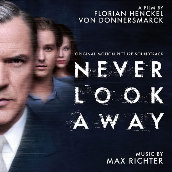 Never Look Away - MAX RICHTER