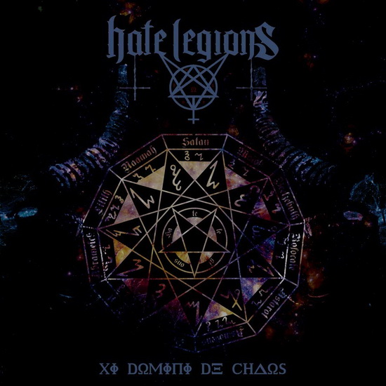 XI Domini De Chaos - HATE LEGIONS